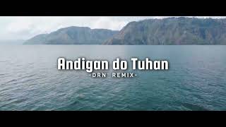 Download lagu DJ Santuy!! Andigan do Tuhan - Anis Gea (Slow Remix) | DRN mp3 Download lagu DJ Santuy!! Andigan do Tuhan - Anis Gea (Slow Remix) | DRN mp3
