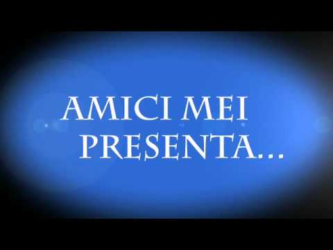 Amici Mei - Intro