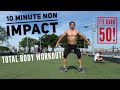 10 Minute Non Impact Body Resistance Workout!