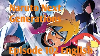Download lagu Naruto Next Generation Episode 102 English mp3