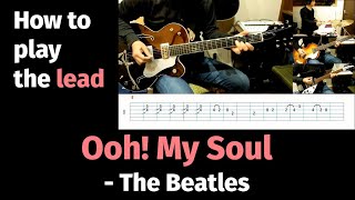 Ooh! My Soul - The Beatles - how to play the lead
