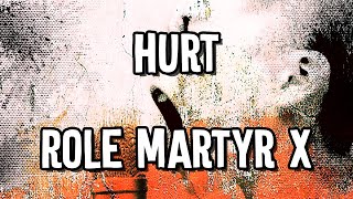 HURT - Role Martyr X - Karaoke Instrumental