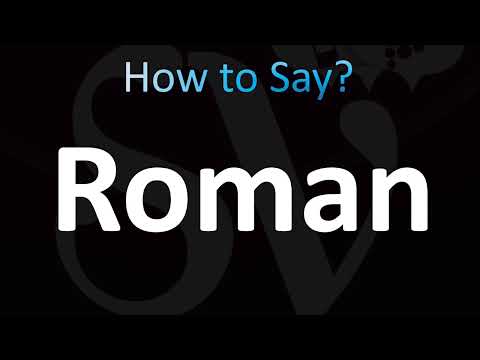 How to Pronounce Roman (CORRECTLY!)
