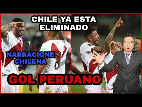 NARRACIÓN CHILENA DE LA VICTORIA DE PERU 2-0 CHILE - PERU FUE SUPERIOR A CHILE