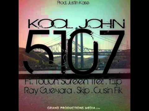 Kool John - "5107" ft. Touchscreen Trell , F.L.I.P., Ray Guevara, HBK Skip, Cousin Fik