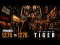 Return Of Tiger Ep 1275 To 1276