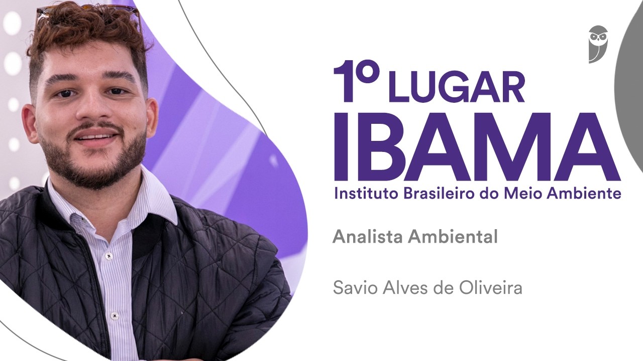 Baile dos Primeiros: Savio Oliveira, aprovado em 1º lugar para Analista Ambiental no IBAMA
