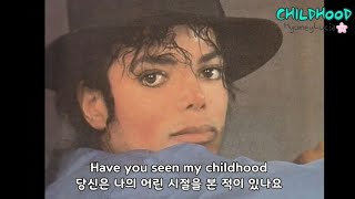 🍃Michael Jackson - Childhood🌸 [가사 한글자막] #마이클잭슨10주기 #MJInnocent