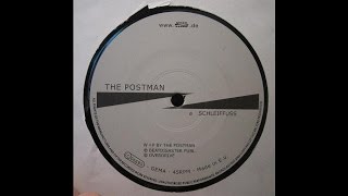 The Postman - Schleiffuss (Techno 2003)