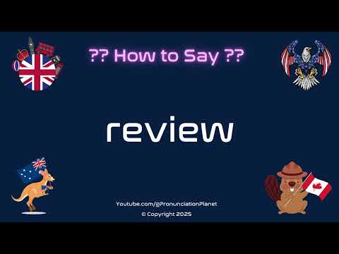 📝 ⭐ How to Pronounce review? (CORRECTLY) | Pronunciation Planet