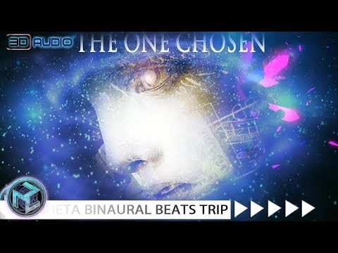 ⇋THE ONE CHOSEN⇌Theta Binaural Beats TRIP With Mind Blowing 3D AUDIO ASMR Brainwave Meditation Music