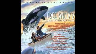 Free Willy 2 Soundtrack  - Reunion