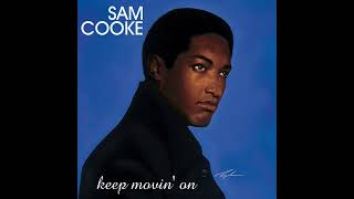 Sam Cooke - (Somebody) Ease My Troublin&#39; Mind • 4K 432 Hz