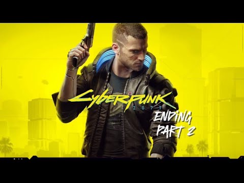 Cyberpunk 2077 Walkthrough Part 33) Final Boss/Ending Rogue Part 2, Street Kid