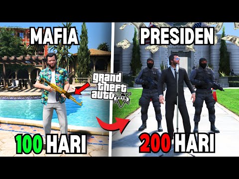 200 HARI DI GTA 5 DARI MAFIA SAMPAI JADI PRESIDEN TERKAYA