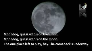 Moondog with lyrics