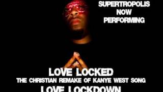 Supertropolis - Love locked