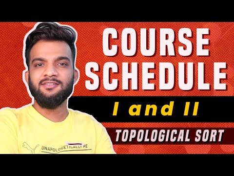 G-24. Course Schedule I and II | Pre-requisite Tasks | Topological Sort