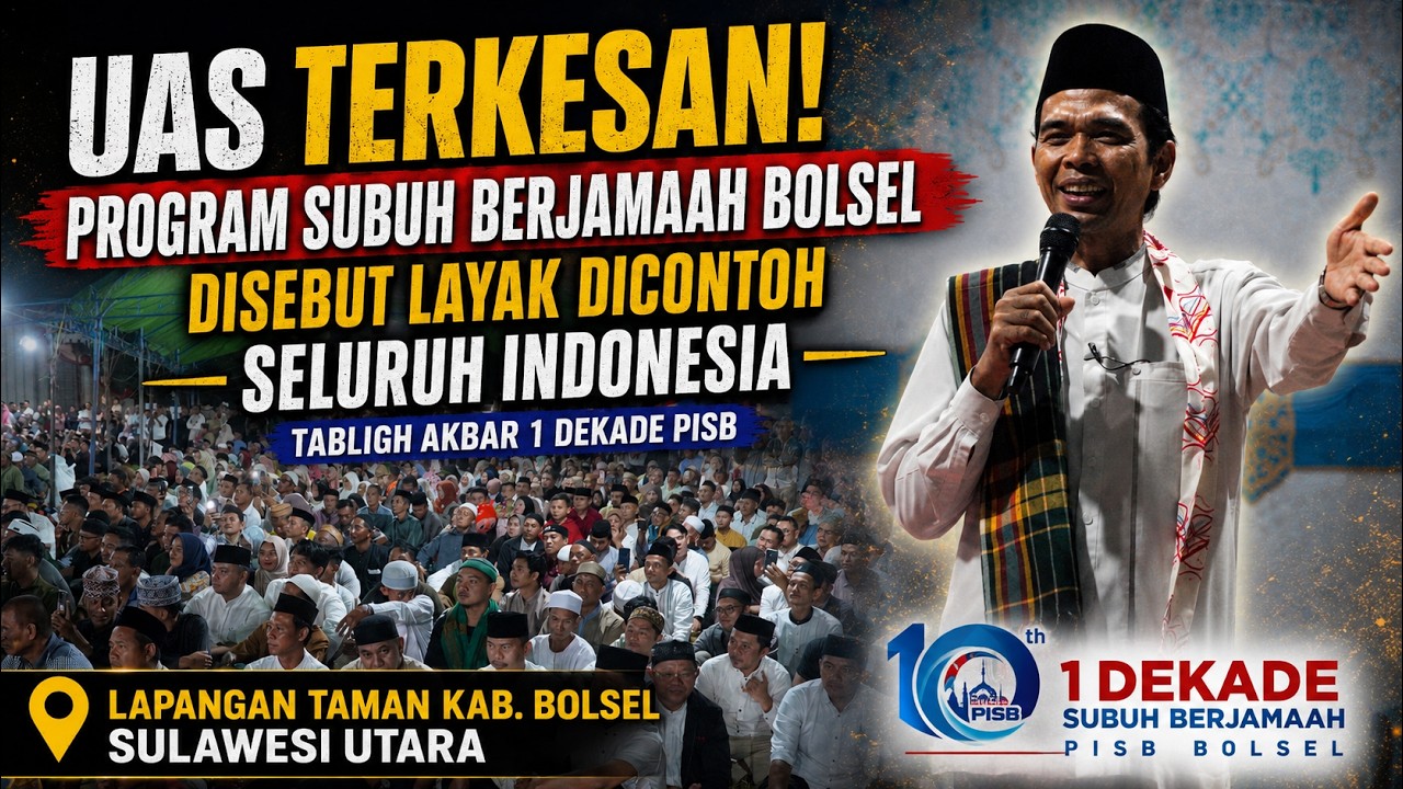 UAS TERKESAN! Program Subuh Berjamaah Bolsel Disebut Layak Dicontoh Seluruh Indonesia |1 Dekade PISB
