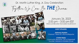 Dr. Martin Luther King Jr. Observance Presented by Robert C. Weaver Chapter of Blacks in Government