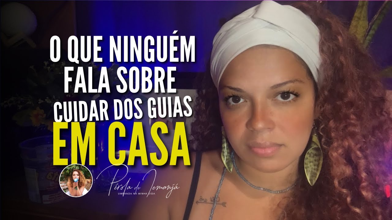 O que ninguém fala sobre cultuar seus guias em casa