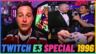 Twitch E3 Special From 1996