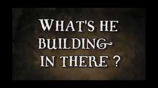 Whats he building in there ? (Tom Waits)