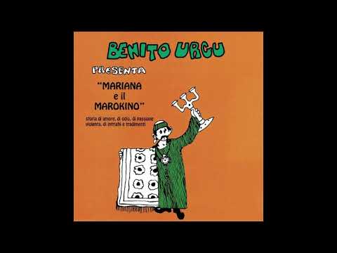 Benito Urgu - Marianna e il marokino