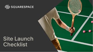 Site Launch Checklist | Squarespace 7.1 (Fluid Engine)