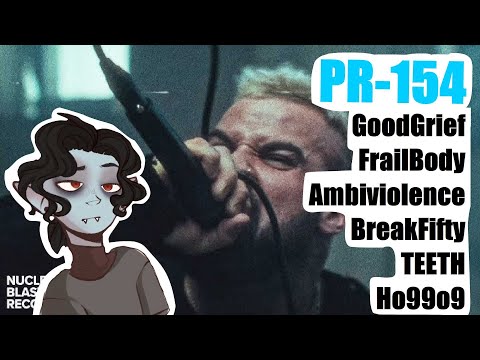 PR-154 by SB1813 (GoodGrief,FrailBody,Ambiviolence,BreakFifty,TEETH,Ho99o9)