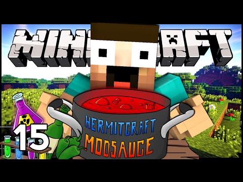 Hermitcraft ModSauce - Ep.15 : Quality Xisuma Time!