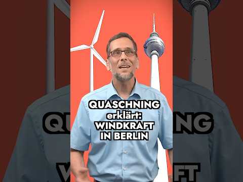 Quaschning erklärt: #Windkraft in #Berlin