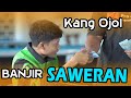 VIRAL KANG OJOL BANJIR SAWERAN