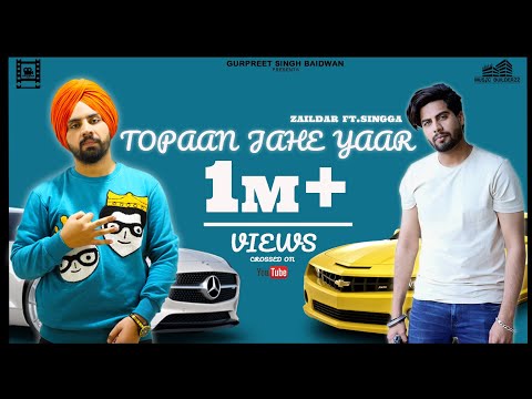 Poster topaan jahe yaar lyrics – zaildar, singga
