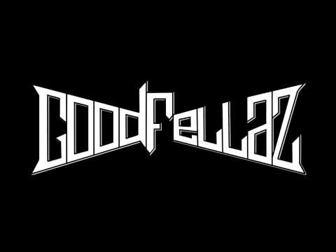 Goodfellaz - Cosa gridi (Prod. Dudù)