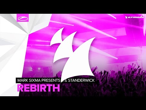 Mark Sixma presents M6 & Standerwick - Rebirth