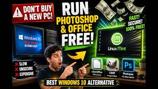 Don't Buy a New PC! Run Photoshop & Office on Linux FREE | Best Windows 10 Alternative 2026