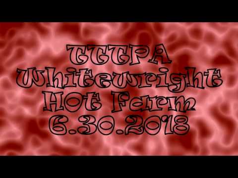 TTTPA-HOT FARM-WHITEWRIGHT-6.30.2018
