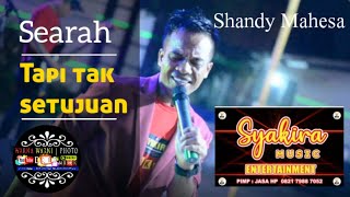 Download lagu Lounching_ ' Syakira MusiC Ent _Searah tapi Tak setujuan_voc.Shandy Mahesa '|| WARNA WARNI || 131021 mp3