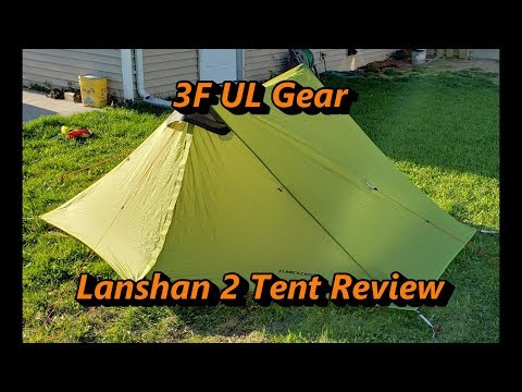 3F UL Gear Lanshan 2 Tent Review
