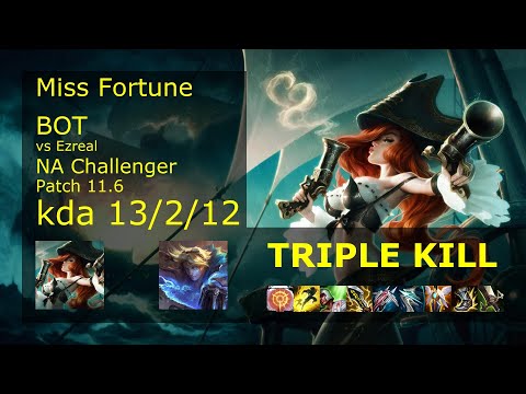 Miss Fortune ADC vs Ezreal - NA Challenger 13/2/12 Patch 11.6 Gameplay