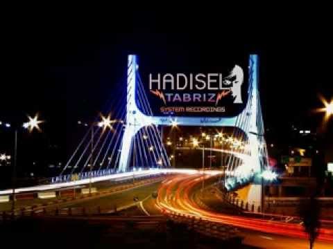 Hadisel - Tabriz (Original Mix)