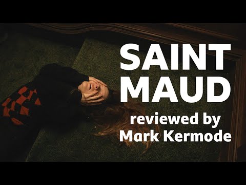 Saint Maud reviewed by Mark Kermode