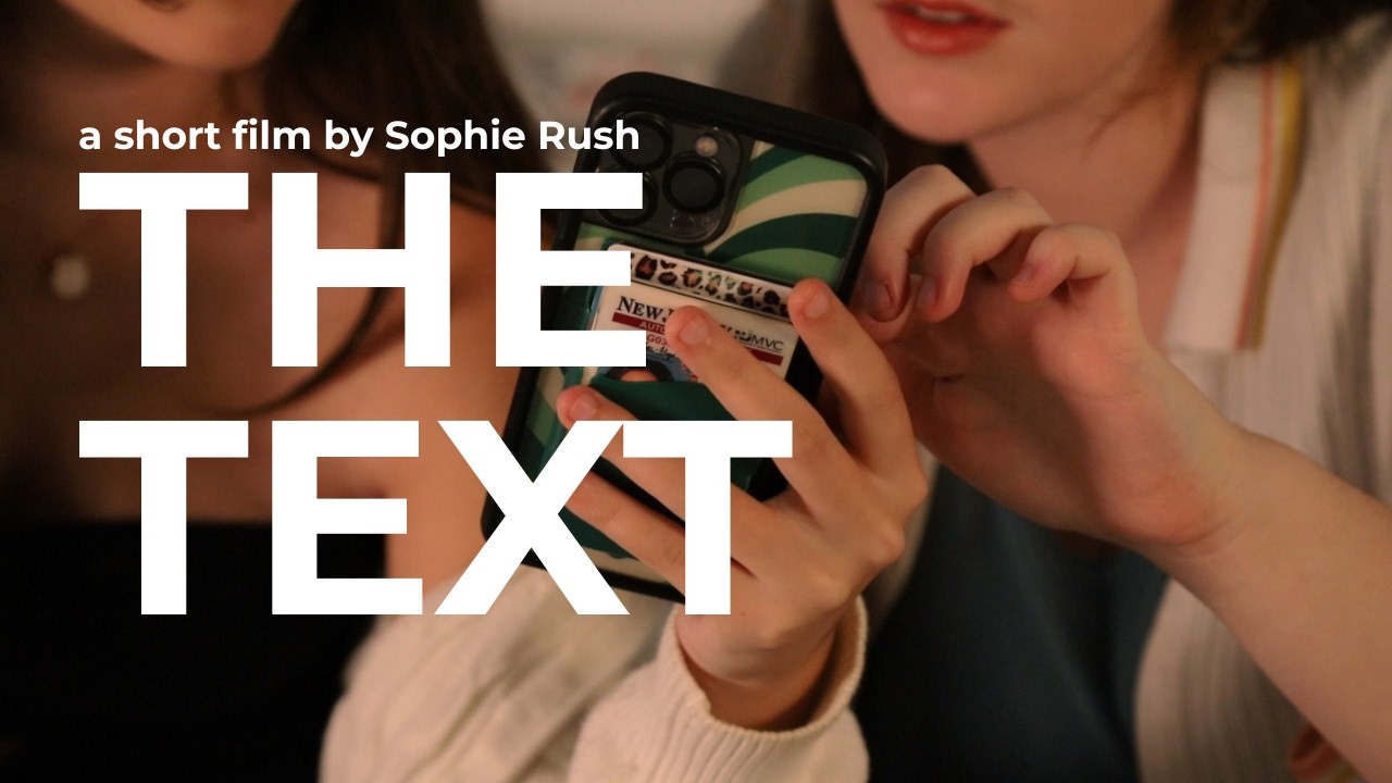 Miniature de la vidéo The Text (2026) - A Short Film by Sophie Rush du film The Text