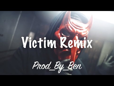 Victim uk drill remix