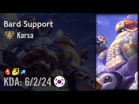 Bard Support vs Karma - Karsa - KR Challenger Patch 6.15