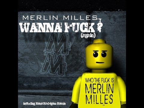 Merlin Milles - Wanna Fuck (Again) - Directors Cut & Outtakes
