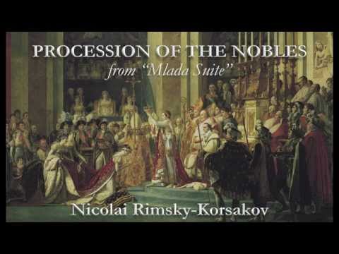 Procession Of The Nobles