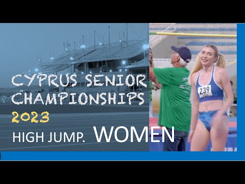 Cyprus National Senior Championships. High Jump. WOMEN