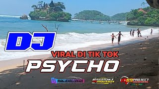 Download lagu DJ viral PSYCHO slow bass terbaru viral Tik-tok 2021 by 69 PROJECT. mp3